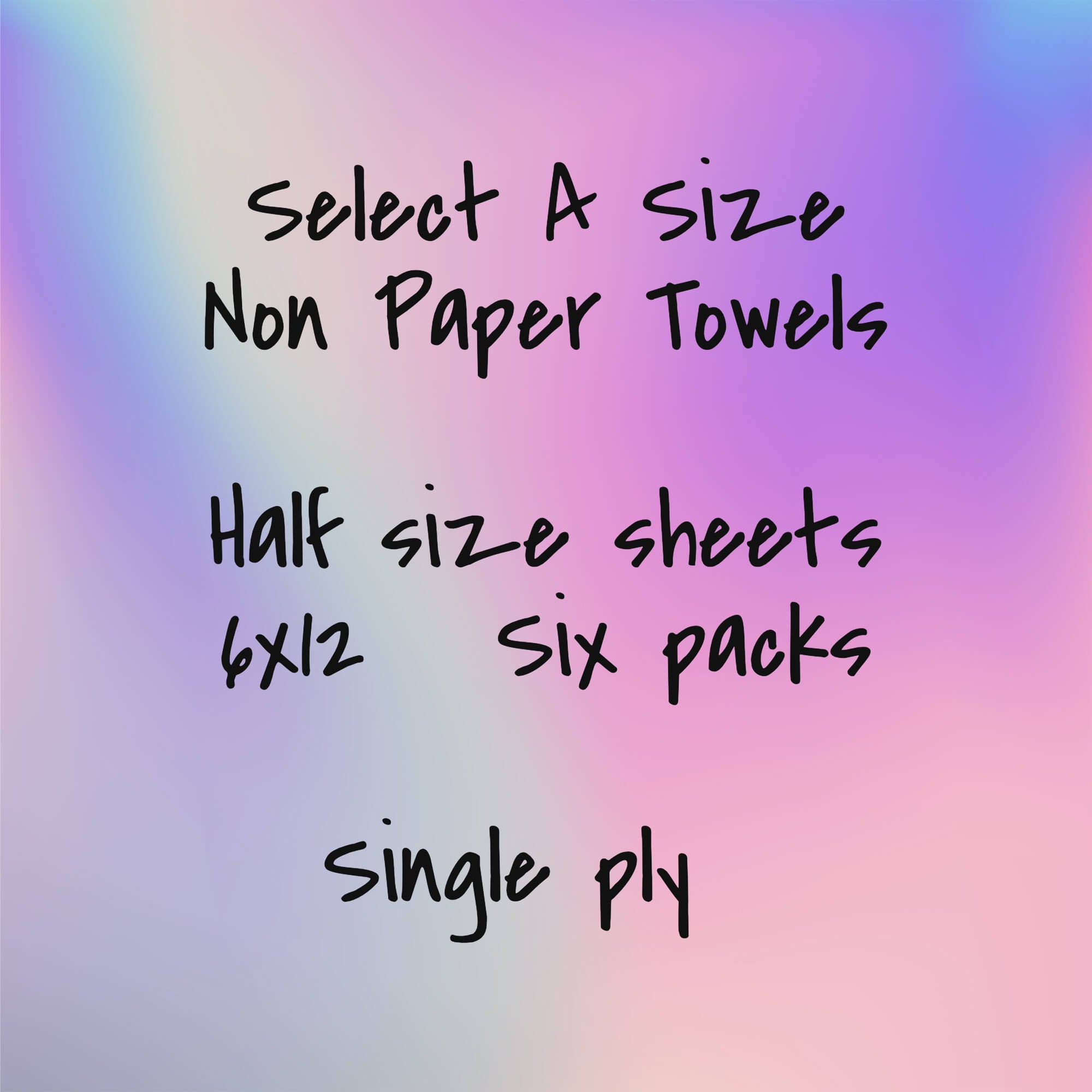 Select a Size - HALF SIZE SHEETS - Non Paper Towels SINGLE PLY